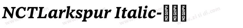 NCTLarkspur Italic字体转换